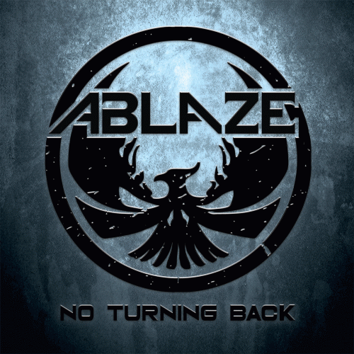 Ablaze (AUS) : No Turning Back